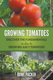 Capa do artigo Growing Tomatoes
