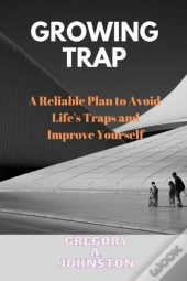 Growing  Trap