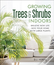 Capa do artigo Growing Trees And Shrubs Indoors