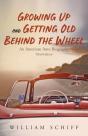 Growing Up And Getting Old Behind The Wheel - Preview
