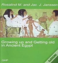 Growing Up And Getting Old In Ancient Egypt