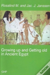 Growing Up And Getting Old In Ancient Egypt