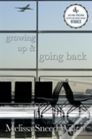 Growing Up And Going Back