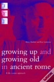 Capa do artigo Growing Up And Growing Old In Ancient Rome