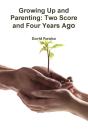 Growing Up And Parenting - Preview