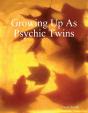 Growing Up As Psychic Twins - Preview