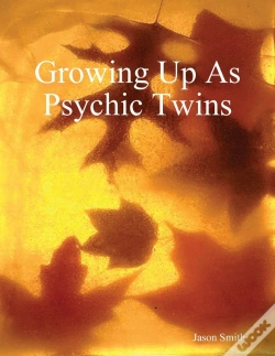 Capa do artigo Growing Up As Psychic Twins
