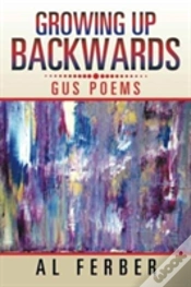 Capa do artigo Growing Up Backwards
