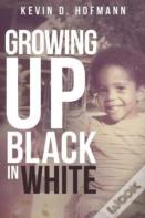 Growing Up Black In White