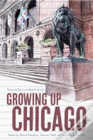 Growing Up Chicago