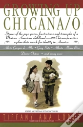 Growing Up Chicana O