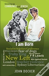 Growing Up Communist And Jewish In Bondi Volume 3