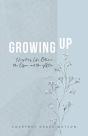 Growing Up - Preview