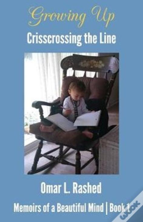 Growing Up: Crisscrossing The Line