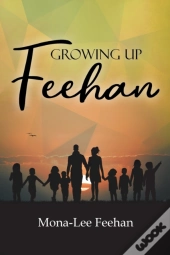 Growing Up Feehan