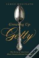 Growing Up Getty