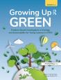 Growing Up Green - Preview