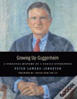 Growing Up Guggenheim