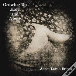 Capa do artigo Growing Up Holy And Alone