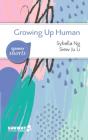 Growing Up Human - Preview