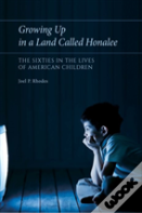 Growing Up In A Land Called Honalee