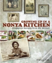 Growing Up In A Nonya Kitchen