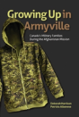 Growing Up In Armyville - Preview