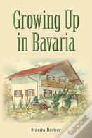 Growing Up In Bavaria