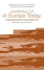 Growing Up In Europe Today - Preview
