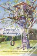 Growing Up In Mississippi