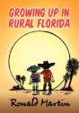 Growing Up In Rural Florida - Preview