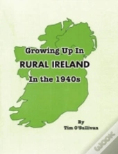 Growing Up In Rural Ireland In The 1940s