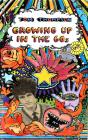 Growing Up In The 60s - Preview