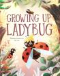 Growing Up Ladybug - Preview