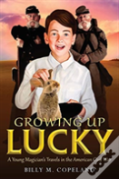 Growing Up Lucky