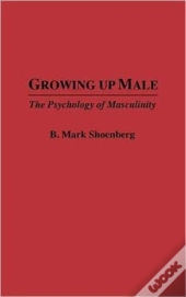 Growing Up Male