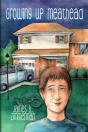 Growing Up Meathead - Preview