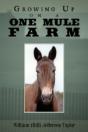 Growing Up On A One Mule Farm - Preview