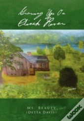 Growing Up On Clinch River