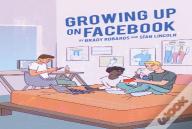 Growing Up On Facebook