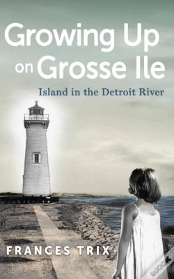 Capa do artigo Growing Up On Grosse Ile
