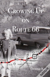 Growing Up On Route 66
