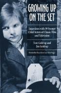 Growing Up On The Set