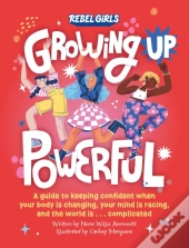Growing Up Powerful