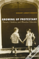 Growing Up Protestant