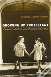 Growing Up Protestant
