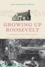 Growing Up Roosevelt - Preview