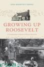 Growing Up Roosevelt - Preview