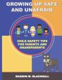 Growing Up Safe And Unafraid - Preview