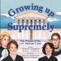Growing Up Supremely - Preview